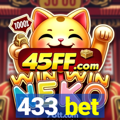 433 bet